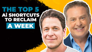 Headshots of Mike Koenigs and Tom Lambotte on a bold yellow and black background, along with text reading "The Top 5 Ai Shortcuts To Reclaim A Week."