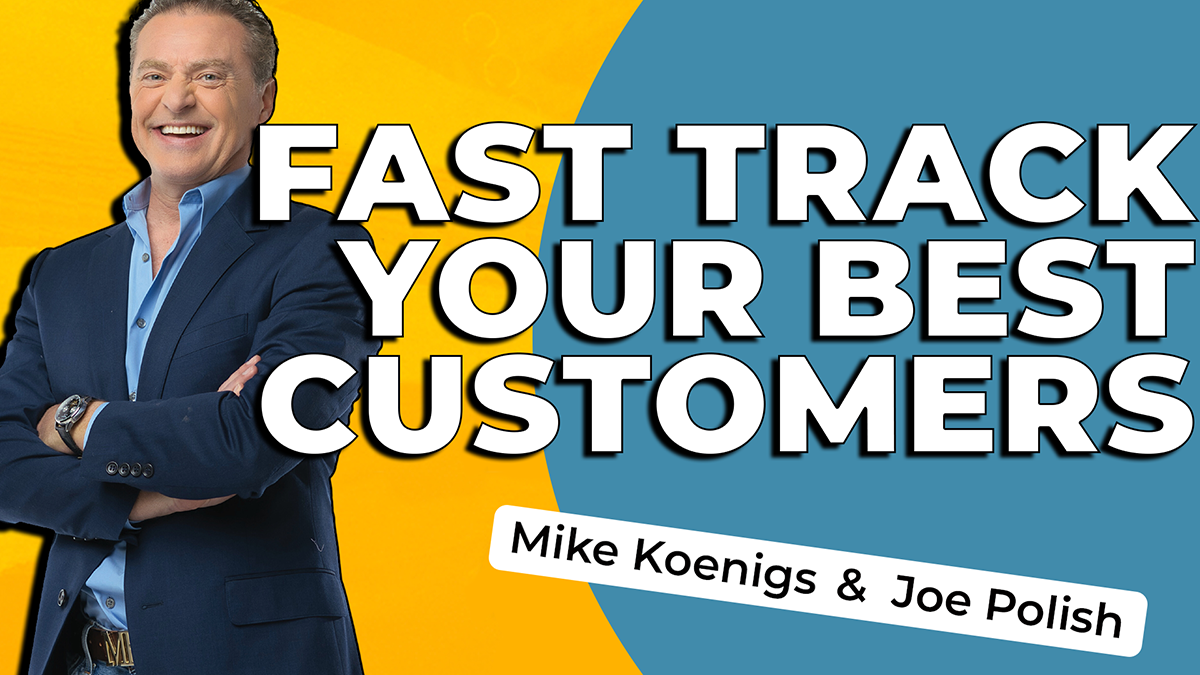 Capability Amplifier Episode 178 - Fast Track Your Best Customers with Joe Polish