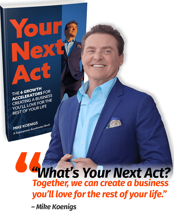 Mike Koenigs - Quote Your Next Act